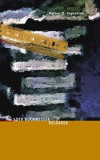 Produktbild: Der Buchmesser. Reloaded