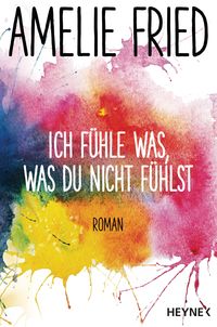 Produktbild: Ich f&uuml;hle was, was du nicht f&uuml;hlst