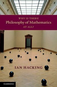 Produktbild: Why Is There Philosophy of Mathematics At All?