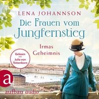Produktbild: Die Frauen vom Jungfernstieg: Irmas Geheimnis