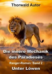 Produktbild: Die innere Mechanik des Paradieses
