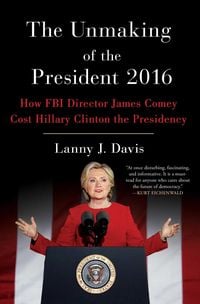 Produktbild: The Unmaking of the President 2016