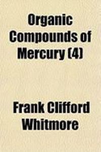 Produktbild: Organic Compounds of Mercury (Volume 4)