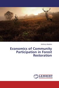 Produktbild: Economics of Community Participation in Forest Restoration