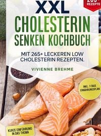 Bild vom Artikel XXL Cholesterin senken Kochbuch vom Autor Vivienne Brehme