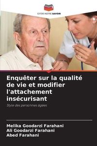 Produktbild: Goodarzi Farahani, M: Enqu&ecirc;ter sur la qualit&eacute; de vie et modi