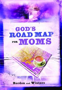 Produktbild: God's Road Map for Moms