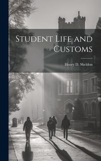 Produktbild: Student Life and Customs
