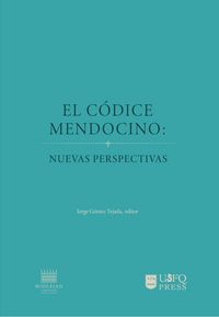 Produktbild: El C&oacute;dice mendocino: nuevas perspectivas