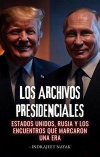 Produktbild: Los archivos presidenciales