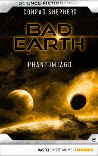Bild vom Artikel Bad Earth 2 - Science-Fiction-Serie vom Autor Conrad Shepherd