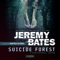 Produktbild: SUICIDE FOREST (Die be&auml;ngstigendsten Orte der Welt)