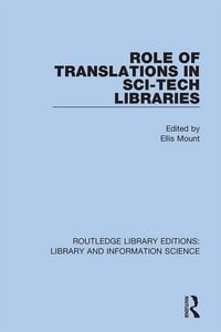 Produktbild: Role of Translations in Sci-Tech Libraries