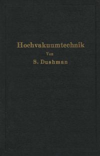 Produktbild: Die Grundlagen der Hochvakuumtechnik
