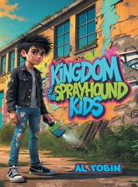 Produktbild: Kingdom Of The Sprayhound Kids