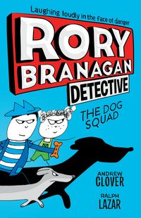 Produktbild: Rory Branagan: Detective: The Dog Squad #2