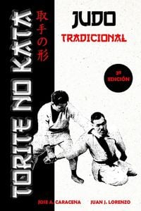 Produktbild: Torite no Kata - Judo Tradicional (Espa&ntilde;ol)