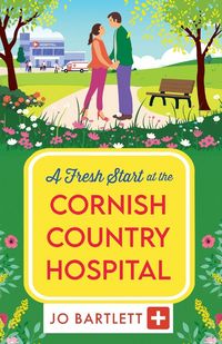 Produktbild: A Fresh Start at the Cornish Country Hospital