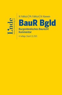Bild vom Artikel BauR Bgld. | Burgenländisches Baurecht vom Autor Wolfgang Pallitsch