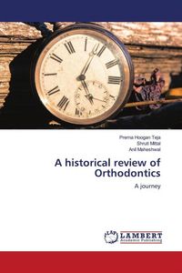 Produktbild: A historical review of Orthodontics