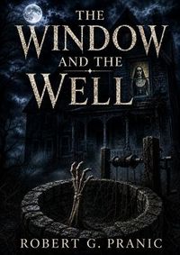Produktbild: The Window and The Well