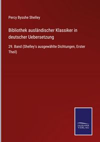 Produktbild: Bibliothek ausl&auml;ndischer Klassiker in deutscher Uebersetzung