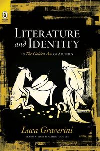 Produktbild: Literature and Identity in The Golden Ass of Apuleius