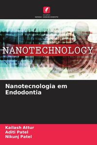 Produktbild: Nanotecnologia em Endodontia