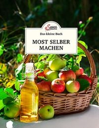 Produktbild: Das kleine Buch: Most selber machen
