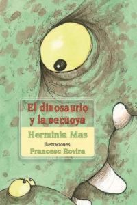 Produktbild: El dinosaurio y la sekuoya