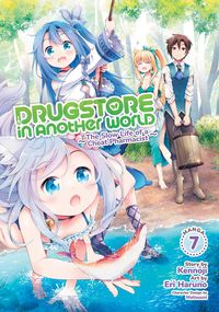 Produktbild: Drugstore in Another World: The Slow Life of a Cheat Pharmacist (Manga) Vol. 7