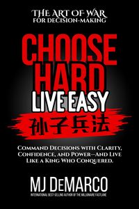 Produktbild: Choose Hard, Live Easy - The Art of War for Decision-Making