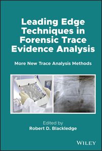 Produktbild: Leading Edge Techniques in Forensic Trace Evidence Analysis
