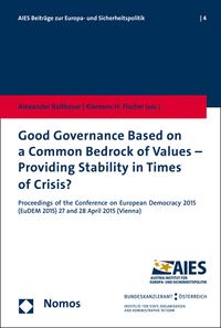 Produktbild: Good Governance Based on a Common Bedrock of Values - Providing Stability in Times of Crisis?