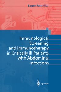 Produktbild: Immunological Screening and Immunotherapy in Critically ill Patients with Abdominal Infections