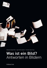 Produktbild: Was ist ein Bild? Antworten in Bildern