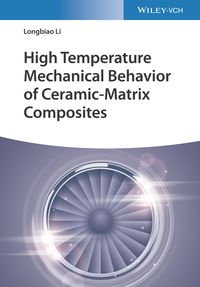 Produktbild: High Temperature Mechanical Behavior of Ceramic-Matrix Composites