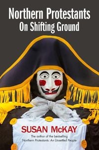 Produktbild: Northern Protestants: On Shifting Ground