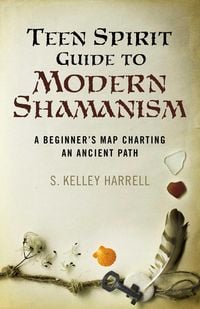 Produktbild: Teen Spirit Guide to Modern Shamanism