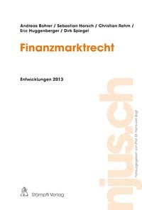 Produktbild: Finanzmarktrecht, Entwicklungen 2013