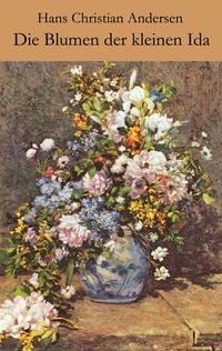 Produktbild: Die Blumen der kleinen Ida