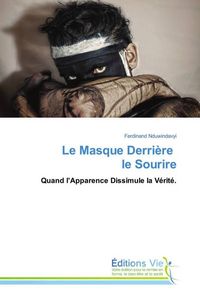 Produktbild: Le Masque Derri&egrave;re le Sourire