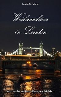 Produktbild: Weihnachten in London - und sechs weitere Kurzgeschichten