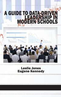 Produktbild: A Guide to Data-Driven Leadership in Modern Schools (HC)