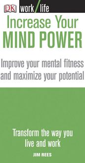 Produktbild: Increase Your Mind Power: Improve Your Mental Fitness and Maximize Your Potential