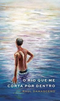 Produktbild: O rio que me corta por dentro