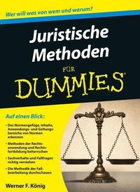 Bild vom Artikel Juristische Methoden für Dummies vom Autor Werner König