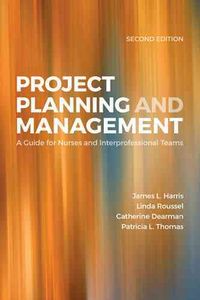 Produktbild: Harris, J: Project Planning & Management: A Guide for Nurs