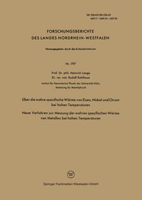 Produktbild: &Uuml;ber die wahre spezifische W&auml;rme von Eisen, Nickel und Chrom bei hohen Temperaturen