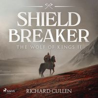 Produktbild: Shield Breaker: A gritty, fast-paced historical adventure set in Norman England
